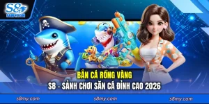 Bắn Cá Rồng Vàng S8